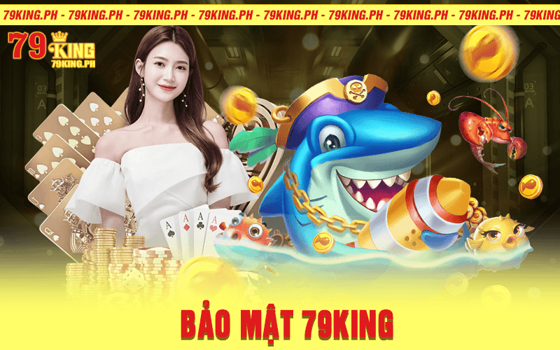 bảo-mật-79king